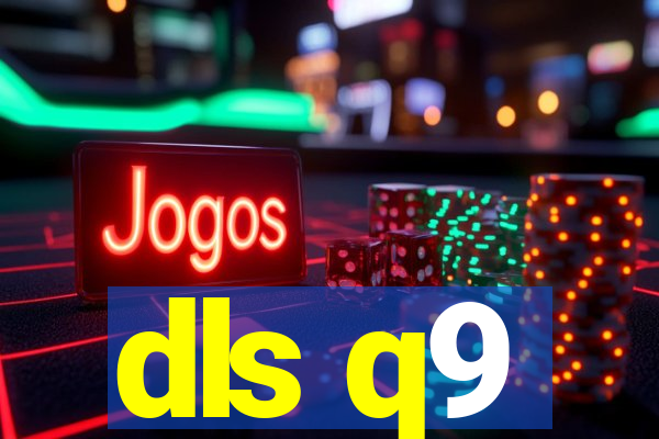 dls q9